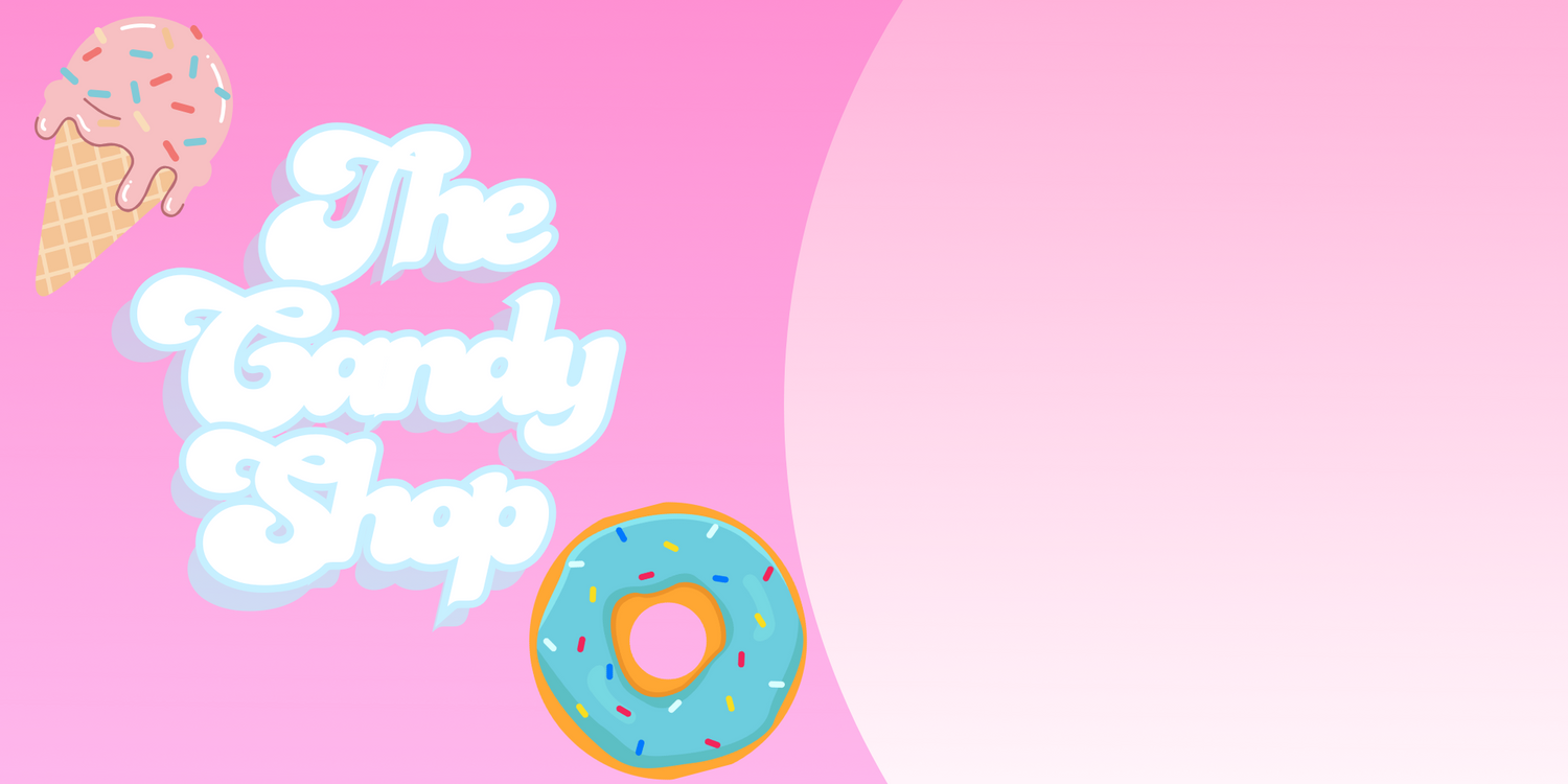 The Candy Shop🍭🍬